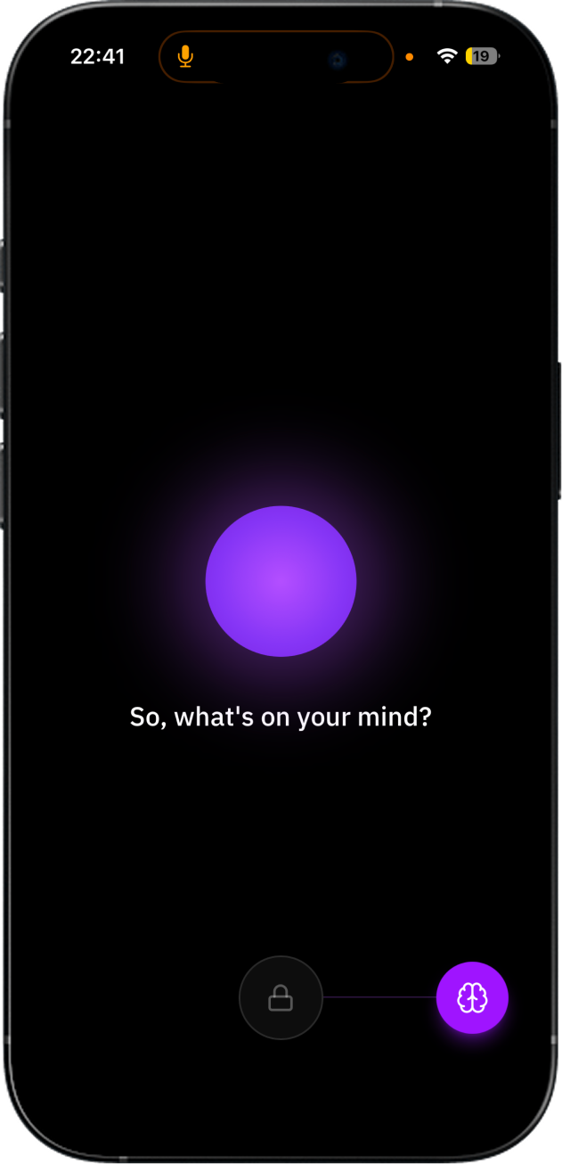 Brain Dump voice input screen with glowing purple orb and the prompt: So, what's on your mind?